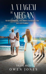 Title: A Viagem de Megan (A série Megan, #11), Author: Owen Jones