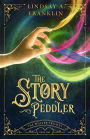 The Story Peddler (The Weaver Trilogy, #1)