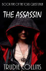 The Assassin (Tor's Quest, #5)