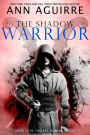 The Shadow Warrior (Ars Numina, #4)