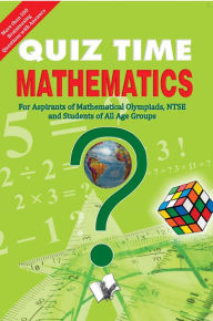 Title: Quiz Time Mathematics, Author: EDITORIAL BOARD