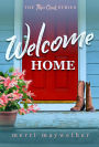 Welcome Home (Three Creeks, Montana Clean Romance)