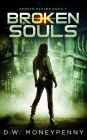 Broken Souls (Broken Realms, #2)