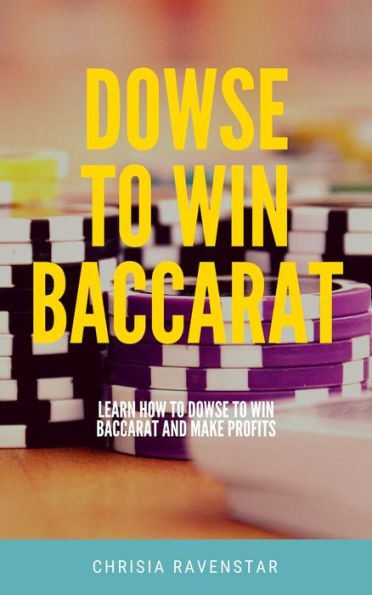 Dowse to Win Baccarat