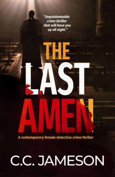 The Last Amen (Detective Kate Murphy Mystery, #1)