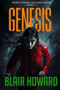 Title: Genesis (Harry Starke Genesis, #1), Author: Blair Howard