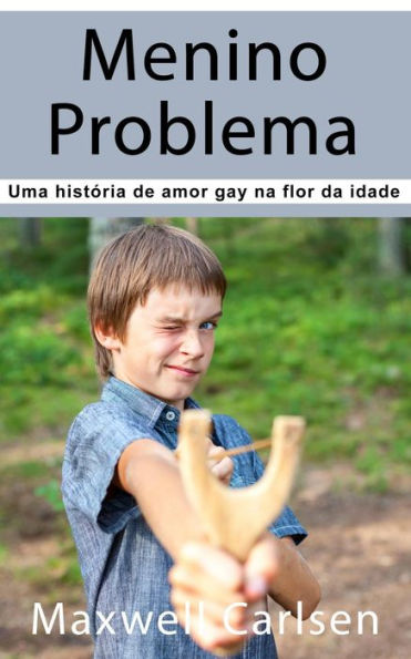 Menino Problema