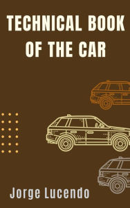 Title: Technical Book of the Car, Author: Jorge Lucendo