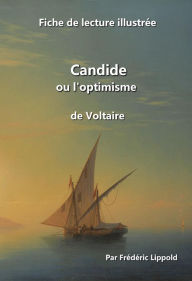Title: Fiche de lecture illustrée - Candide, de Voltaire, Author: Frédéric Lippold