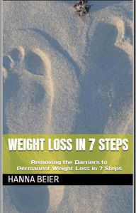 Title: Weight Loss in 7 Steps, Author: Hanna Beier
