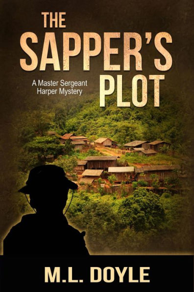 The Sapper's Plot (The Master Sergeant Harper Mysteries, #2)