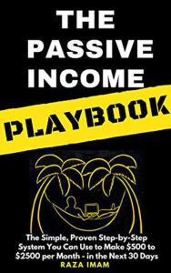 Title: The Passive Income Playbook, Author: Raza Imam