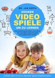 Title: Videospiele zocken um zu lernen, Author: Jan Kopia