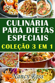 Title: Culinária para Dietas Especiais, Author: Nancy Ross