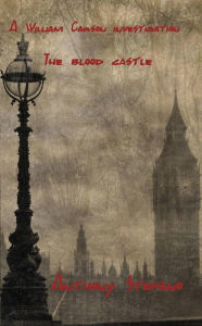 Title: A William Carson Investigation: The blood castle, Author: Anthony Stefano