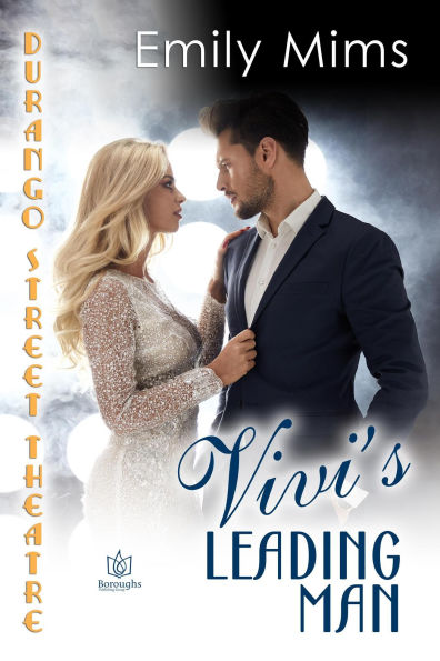 Vivi's Leading Man (Durango Street Theatre, #1)