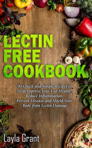 Lectin Free Cookbook