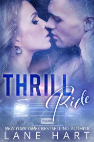 Title: Thrill Ride, Author: Lane Hart