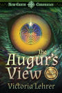 The Augur's View (New Earth Chronicles, #1)
