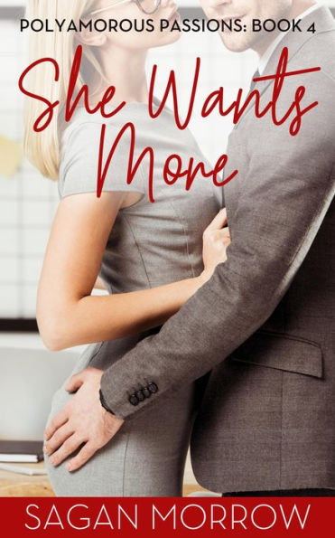 She Wants More (Polyamorous Passions, #4)