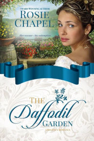 Title: The Daffodil Garden, Author: Rosie Chapel