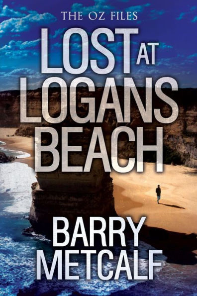 Lost at Logans Beach (The Oz Files, #4)