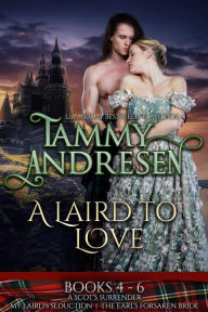 Title: A Laird to Love Books 4-6, Author: Tammy Andresen