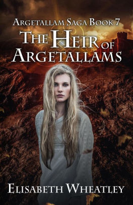 The Heir Of Argetallams Argetallam Saga 7nook Book - 