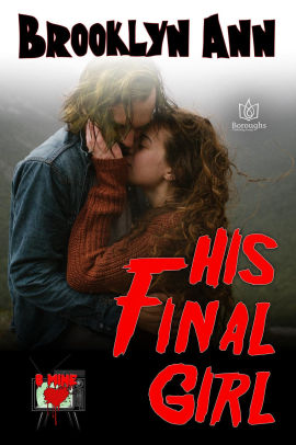 His Final Girl B Mine 1 By Brooklyn Ann Nook Book Ebook