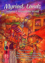 Title: Myriad Lands: Vol 1, Around the World, Author: Tade Thompson