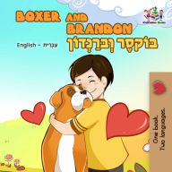 Title: Boxer and Brandon (English Hebrew Bilingual Collection), Author: KidKiddos Books