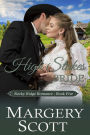 High Stakes Bride (Rocky Ridge Romance, #5)