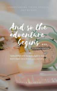 Title: And So The Adventure Begins, Author: Angela Ricardo