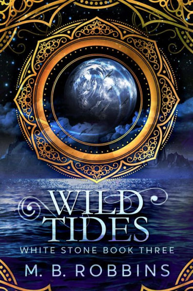 Wild Tides (White Stone, #3)