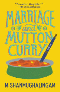 Title: Marriage and Mutton Curry, Author: M. Shanmughalingam