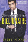 Pregnant by the Billionaire (Billionaires & Babies, #3)