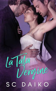 Title: La Tata Vergine, Author: SC Daiko