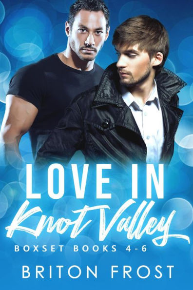 Love in Knot Valley: 4-6 (Love in Knot Valley Series Collection, #2)