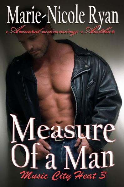 Measure of a Man (Music City Heat, #3)