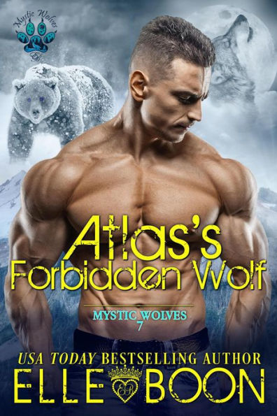 Atlas's Forbidden Wolf (Mytic Wolves, #7)