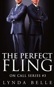 Title: The Perfect Fling (On Call Series, #3), Author: Lynda Belle