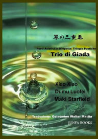 Title: Trio di Giada (23), Author: Maki Starfield