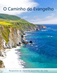 Title: O Caminho do Evangelho, Author: Ben Shryock