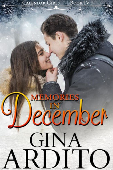 Memories in December (The Calendar Girls, #4)