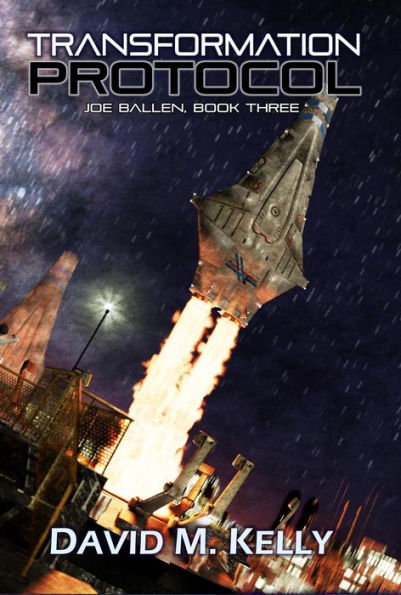 Transformation Protocol: Joe Ballen, Book Three
