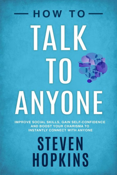 How To Talk To Anyone (90-Minute Success Guides)