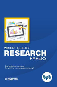 Title: Writing Quality Research Papers, Author: Dr. Baseem Khan