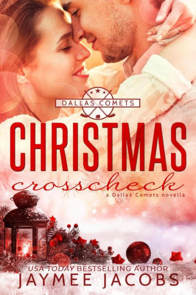 Christmas Crosscheck (The Dallas Comets, #6)