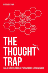 Title: The Thought Trap, Author: Nate Levesque