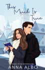 This Much Is True (The Senator's Son, #2)